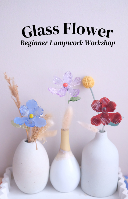 Glass Flower Beginner Lampwork Workshop