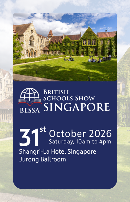 BESSA Singapore 2026 - The British Education and Schools Show in Asia
