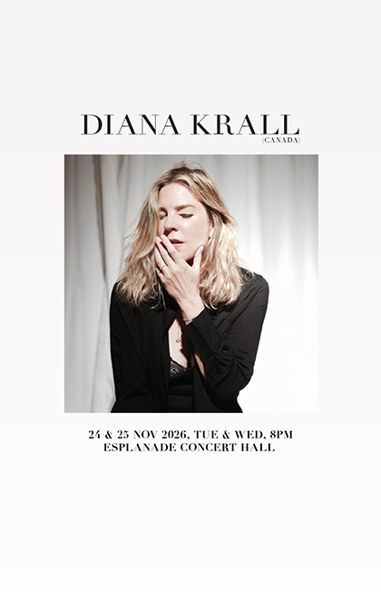 Esplanade Presents | Mosaic Music Series Diana Krall
