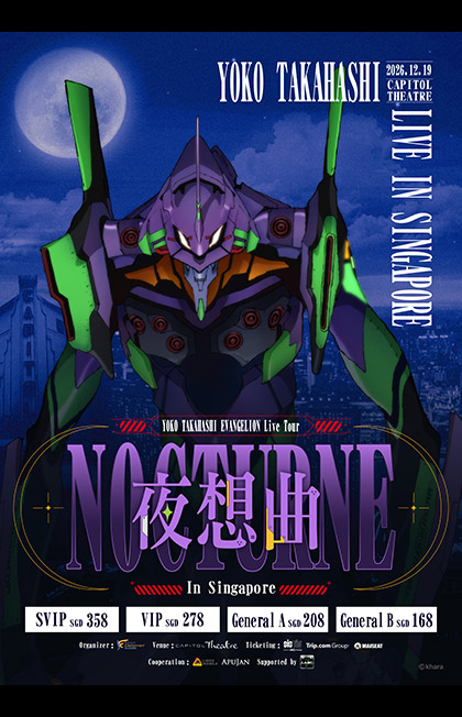 YOKO TAKAHASHI EVANGELION Live Tour 2026 -Nocturne- in Singapore