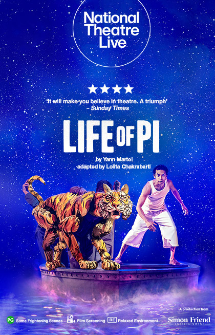 Esplanade Presents | National Theatre Live Life of Pi (Encore Screening) – PG